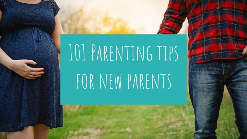 101 parenting tips for new parents
