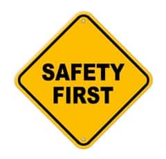 safety first