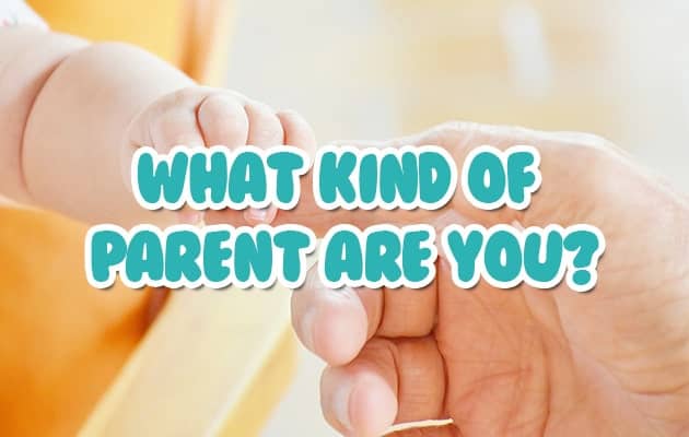 What Kind of Parent Are You? Take The Quiz To Find Out!