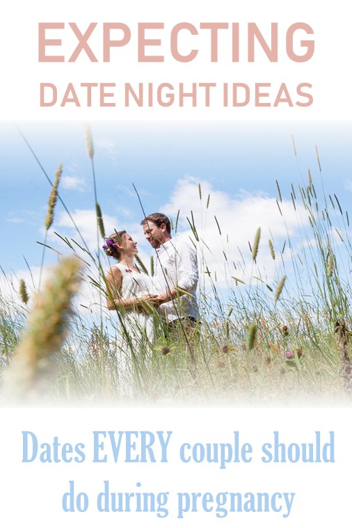 Expecting Date Nights: Include and Prepare Your Partner During Pregnancy