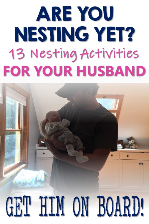 husband nesting